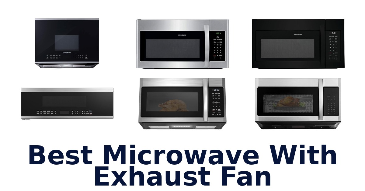 best microwave with exhaust fan