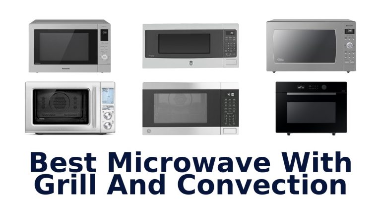 best microwave with grill and convection
