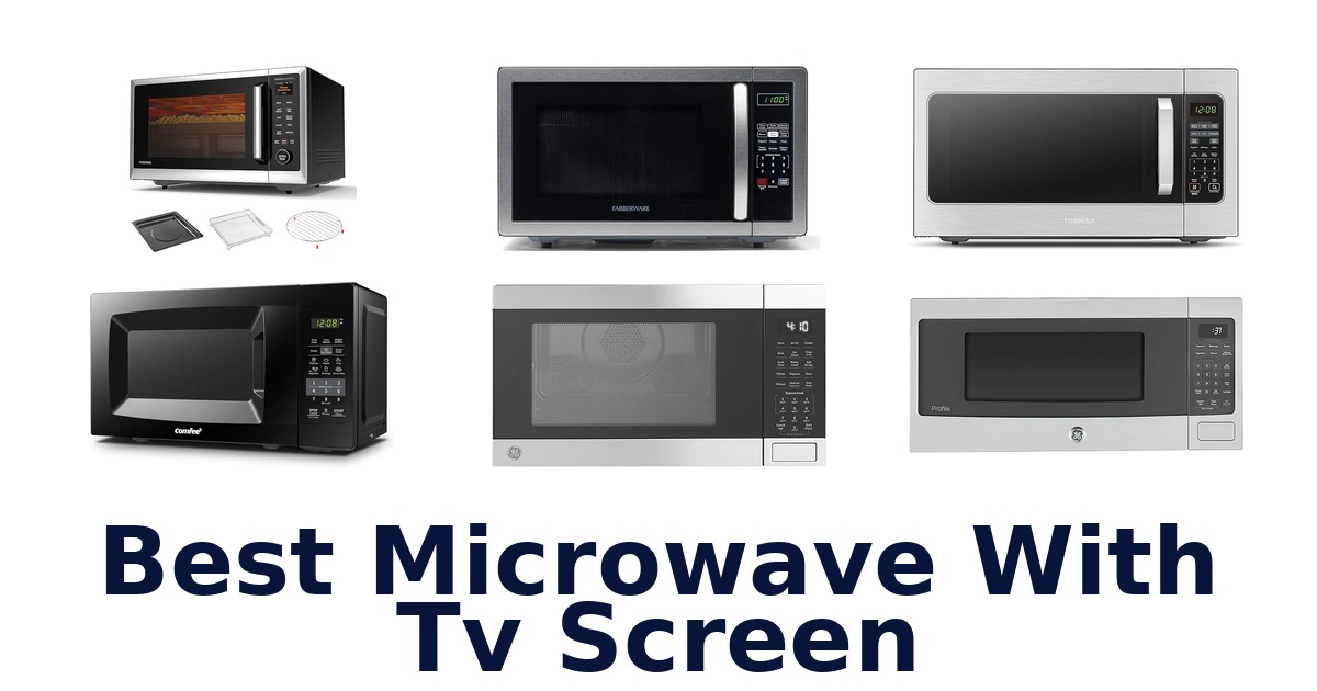 best microwave with tv screen