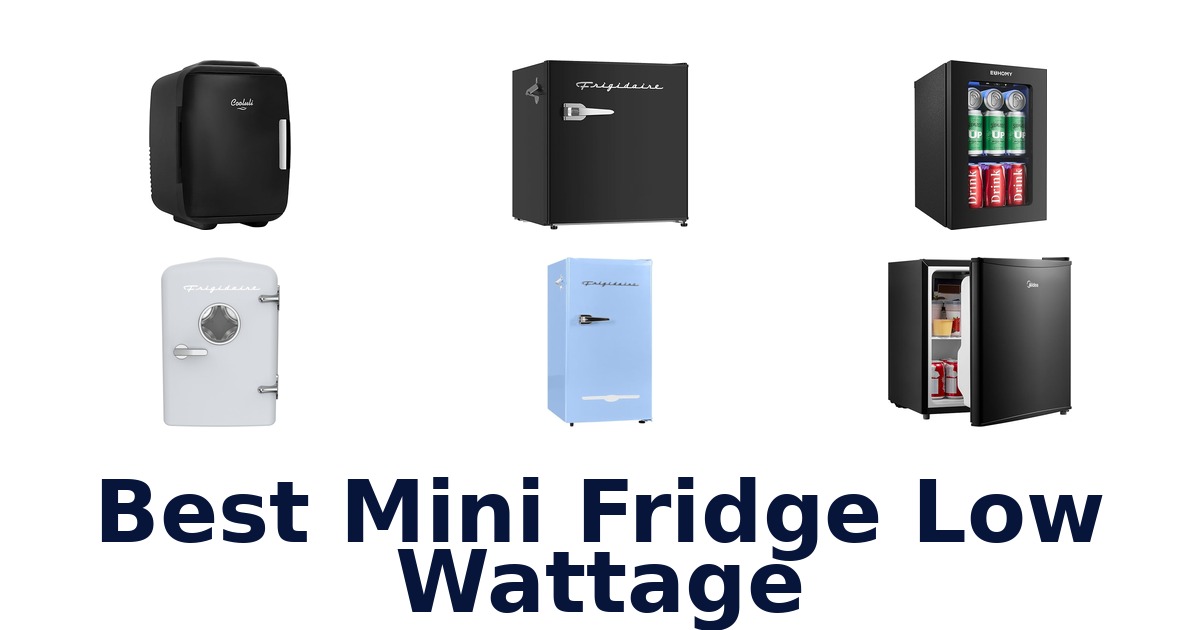 best mini fridge low wattage