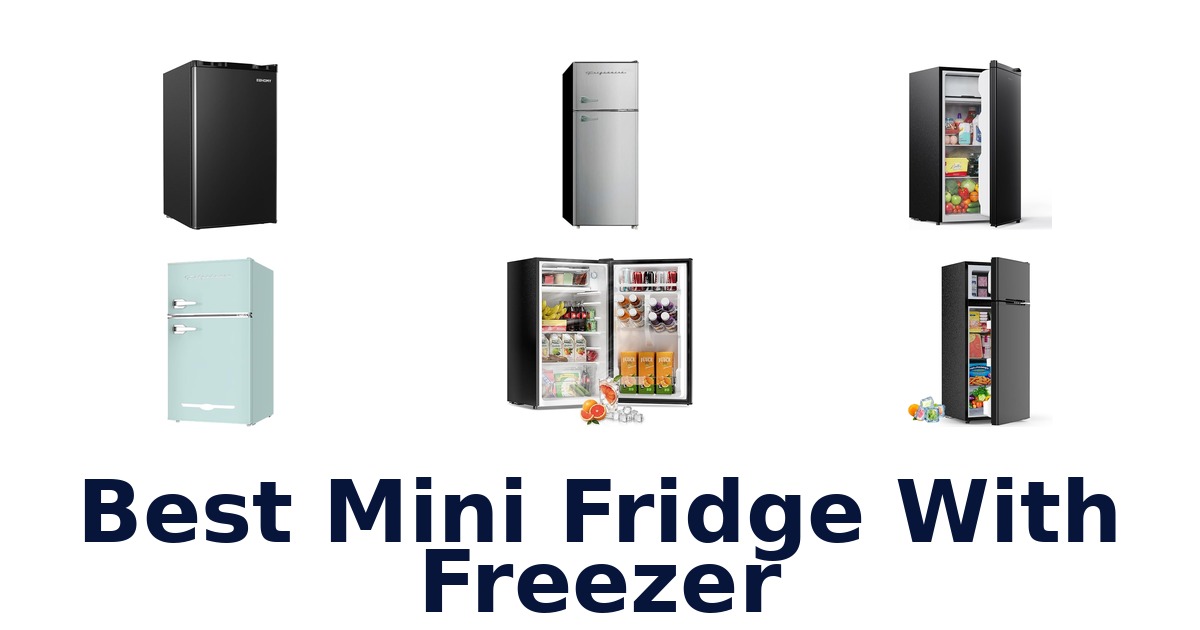 best mini fridge with freezer