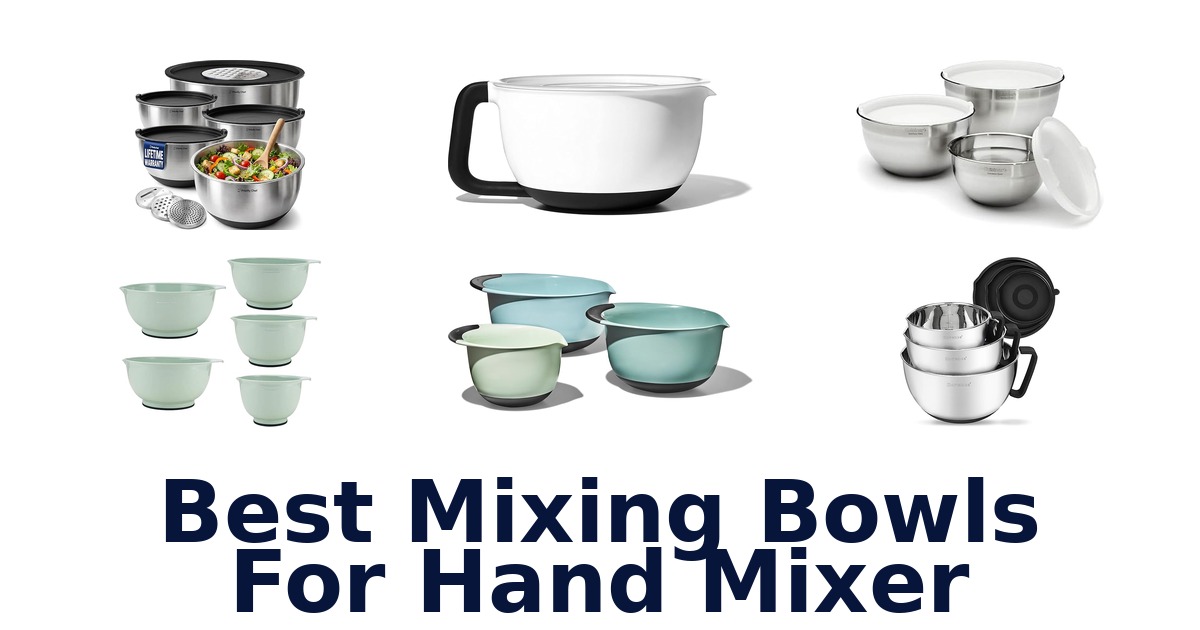 best mixing bowls for hand mixer
