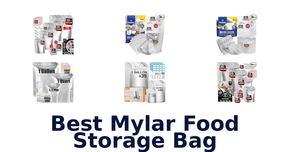 best mylar food storage bag