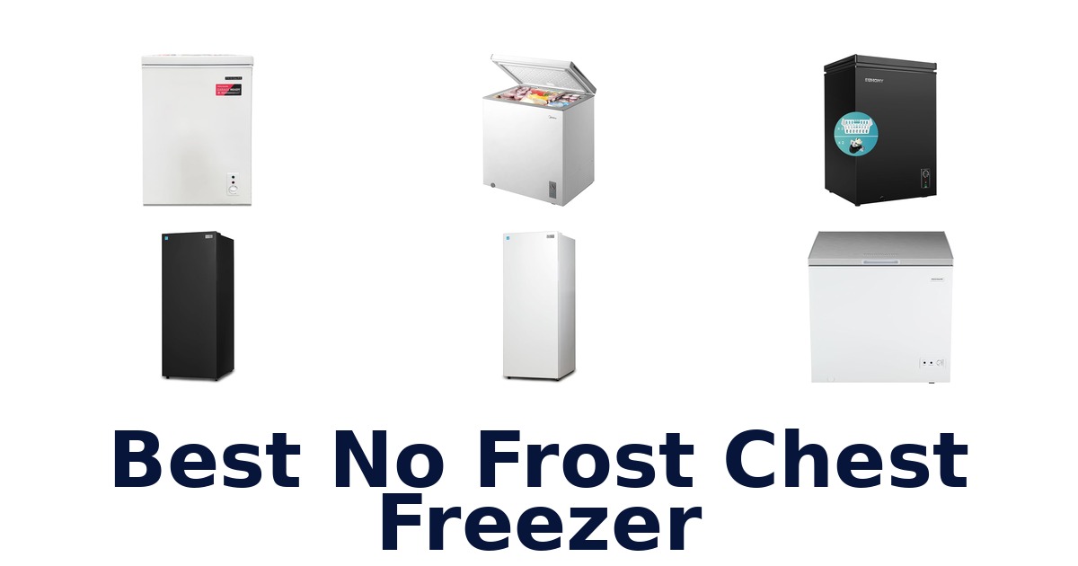 best no frost chest freezer