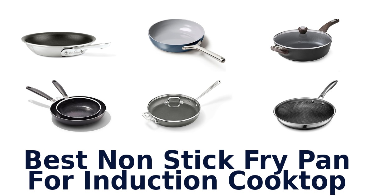best non stick fry pan for induction cooktop