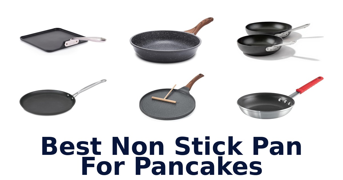 best non stick pan for pancakes