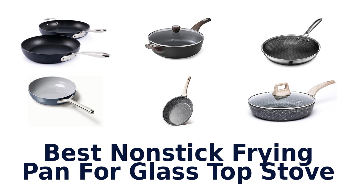 best nonstick frying pan for glass top stove