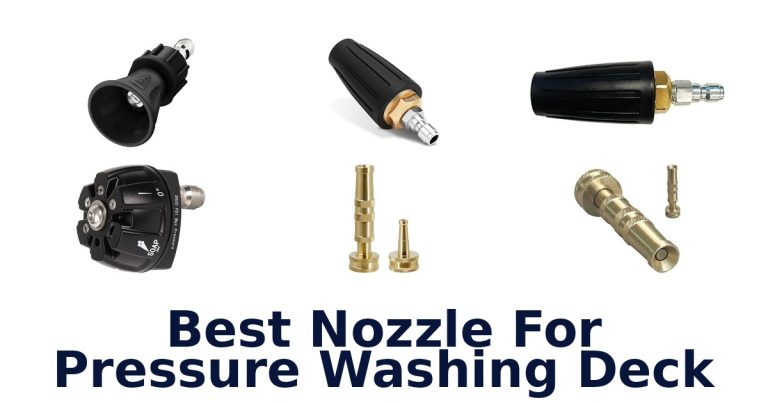 best nozzle for pressure washing deck