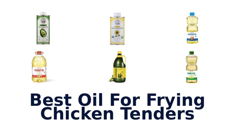 best oil for frying chicken tenders