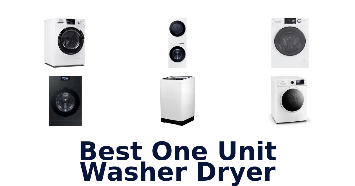 best one unit washer dryer
