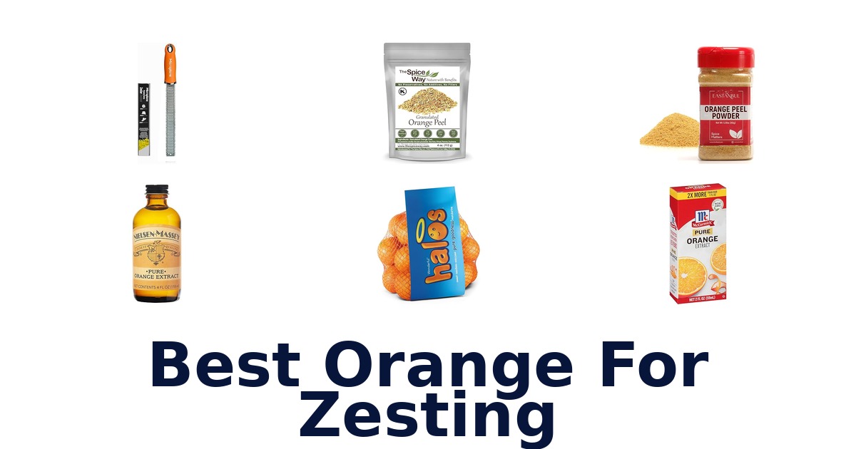 best orange for zesting