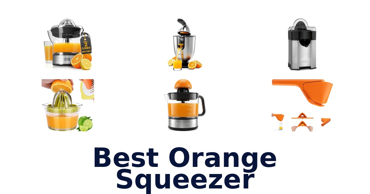 best orange squeezer