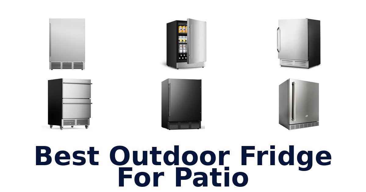 best outdoor fridge for patio