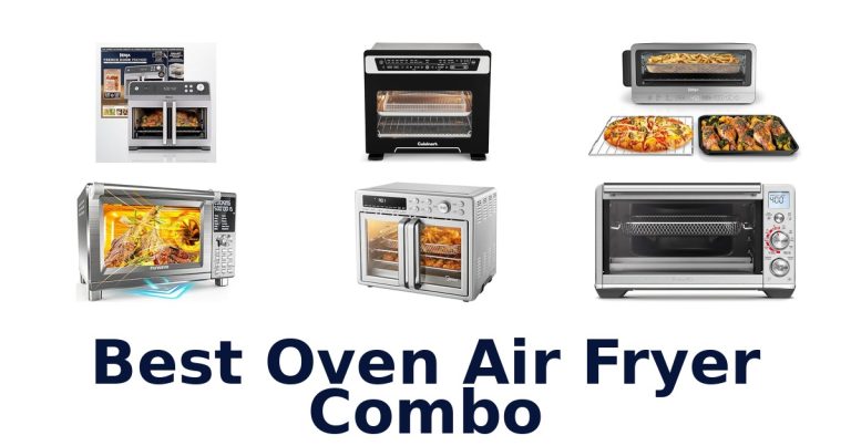 best oven air fryer combo
