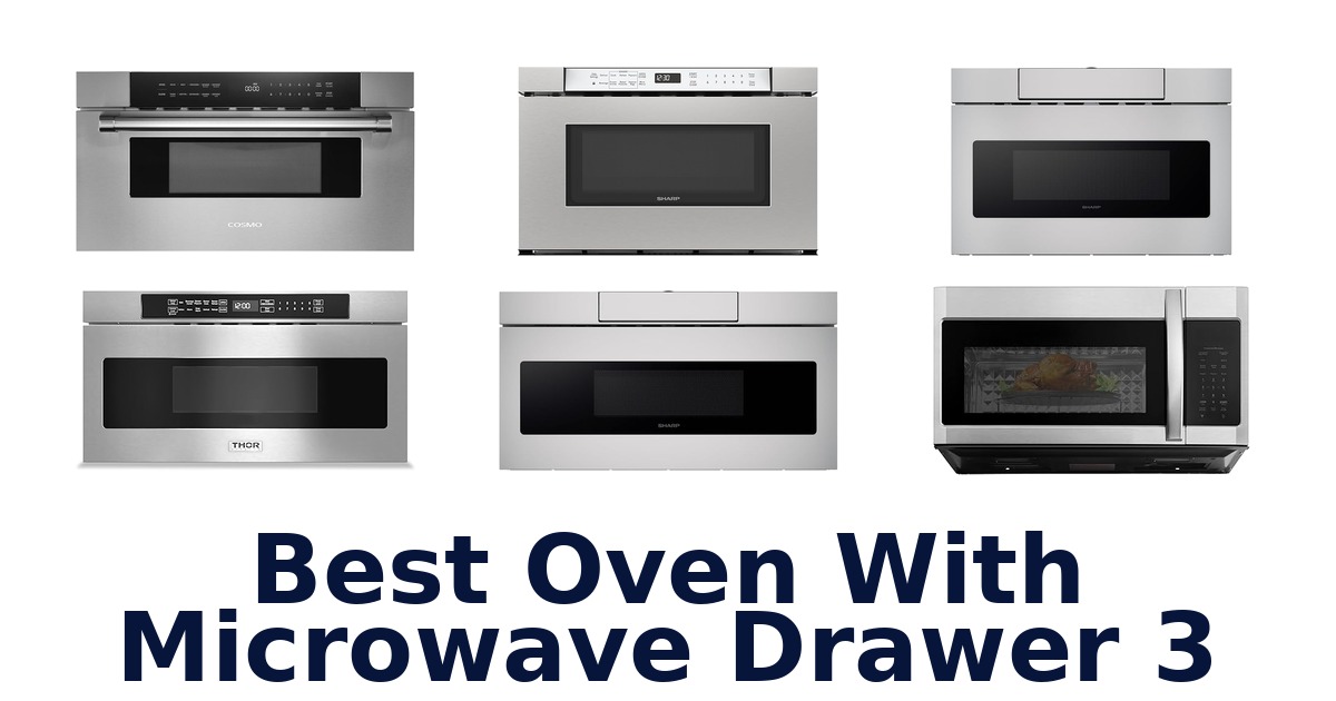 best oven with microwave drawer 3