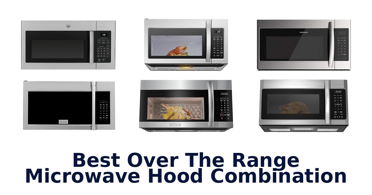 best over the range microwave hood combination