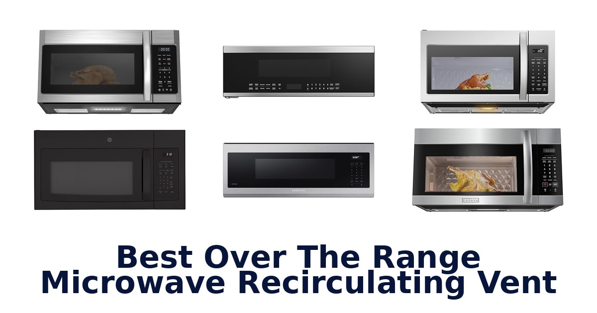 best over the range microwave recirculating vent