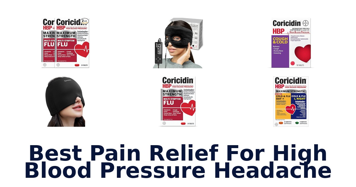best pain relief for high blood pressure headache