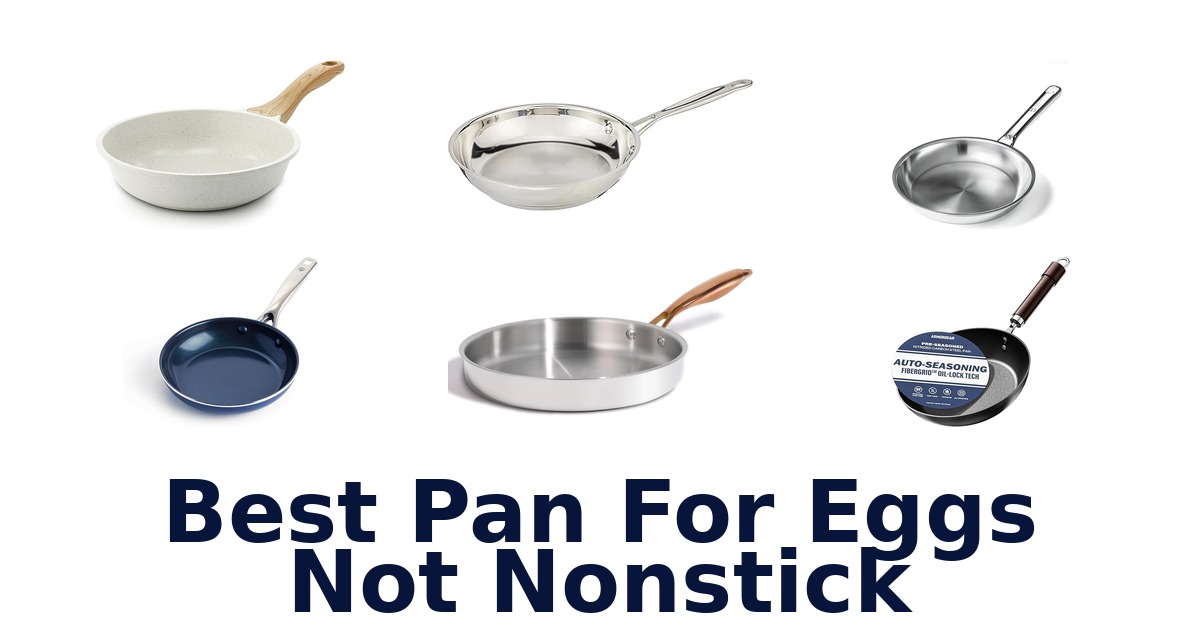 best pan for eggs not nonstick