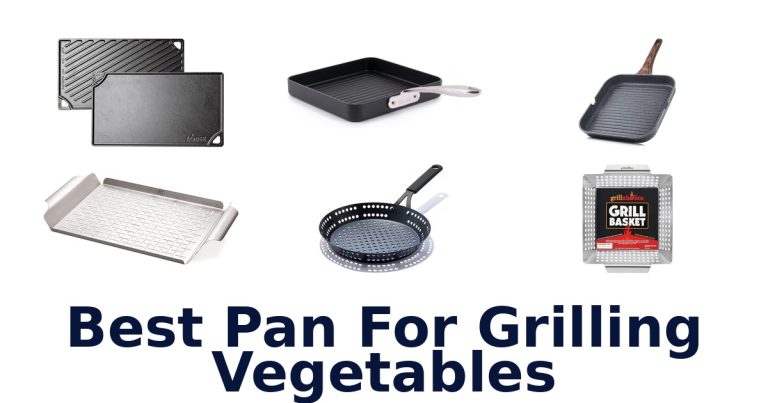 best pan for grilling vegetables