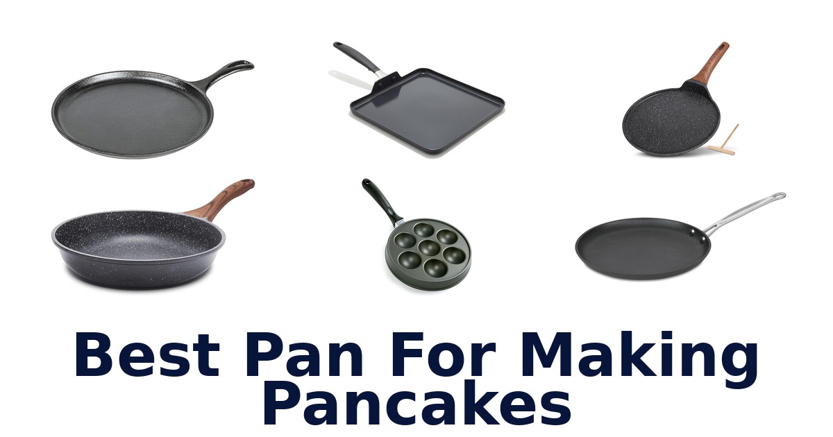 best pan for making pancakes