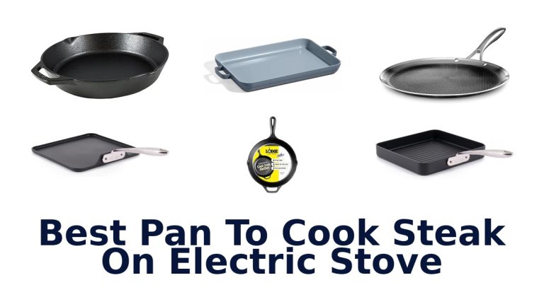 best pan to cook steak on electric stove