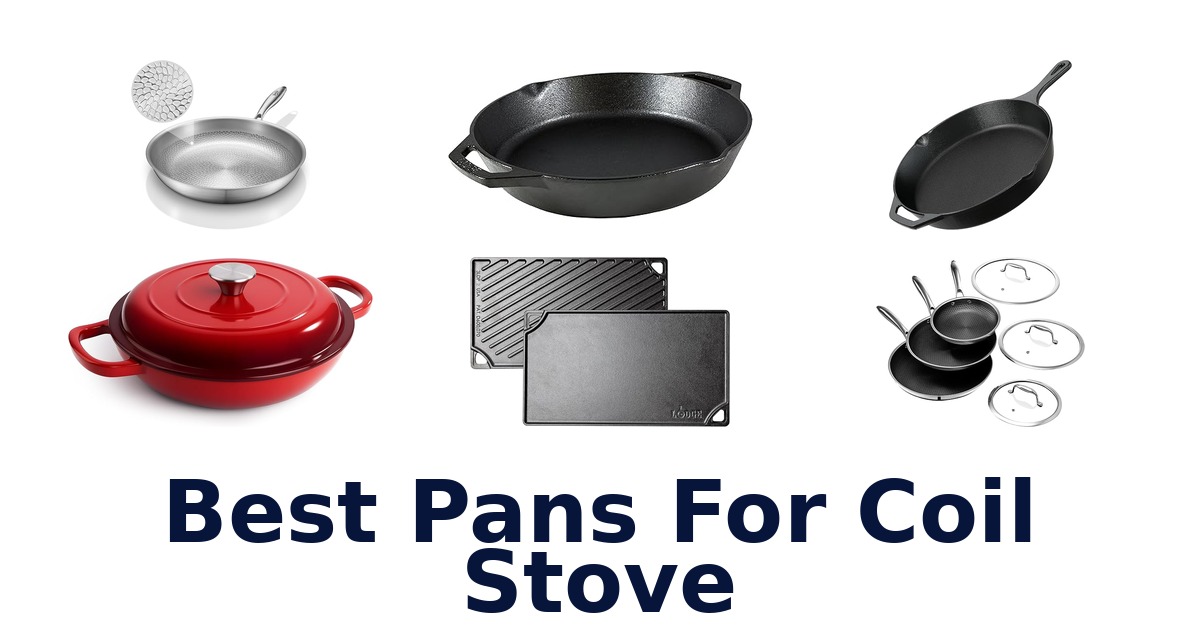 best pans for coil stove