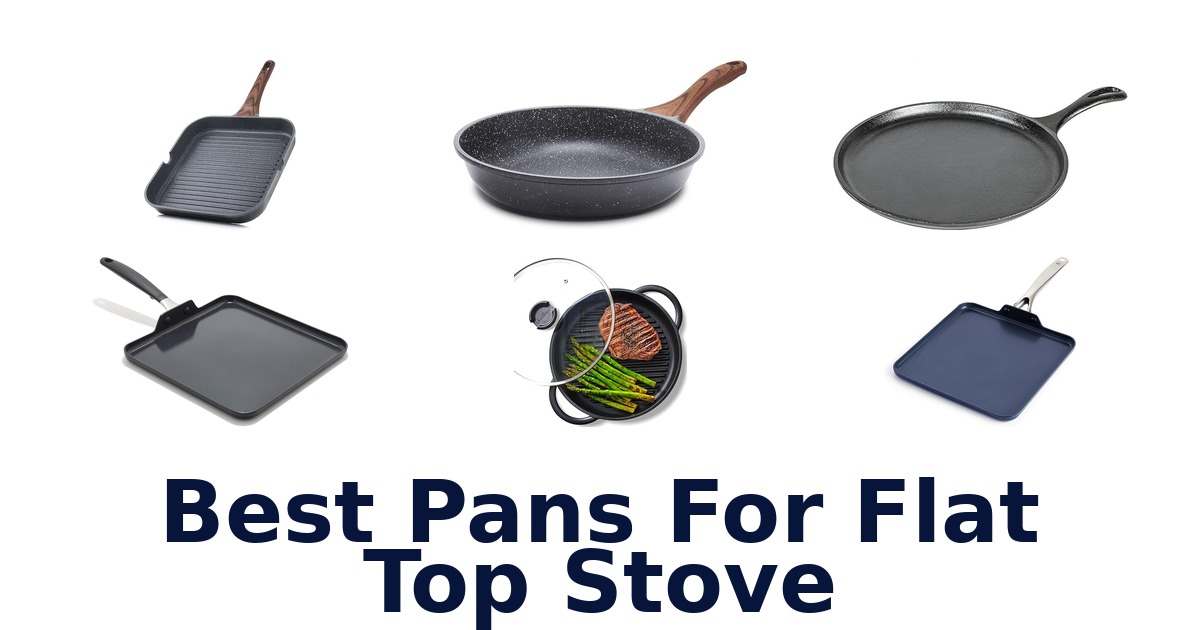 best pans for flat top stove