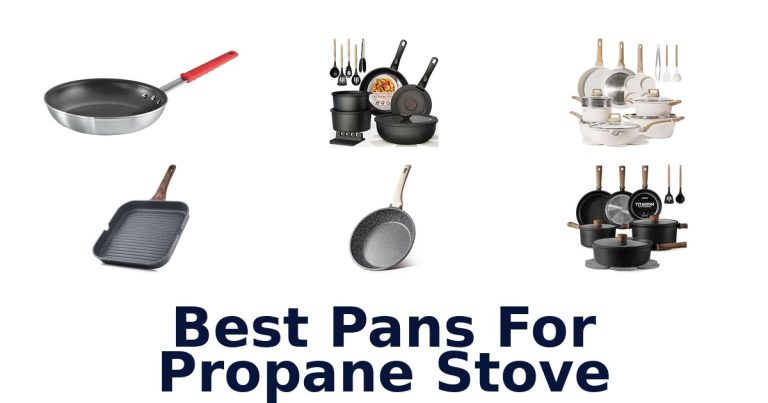 best pans for propane stove