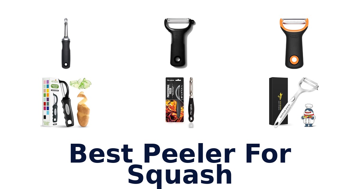 best peeler for squash