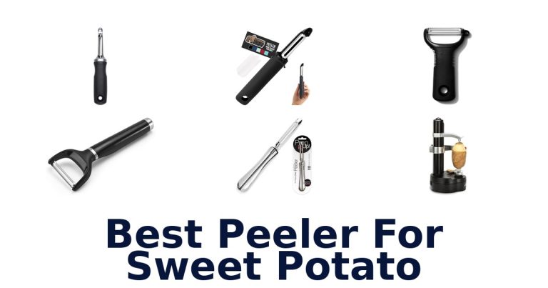best peeler for sweet potato