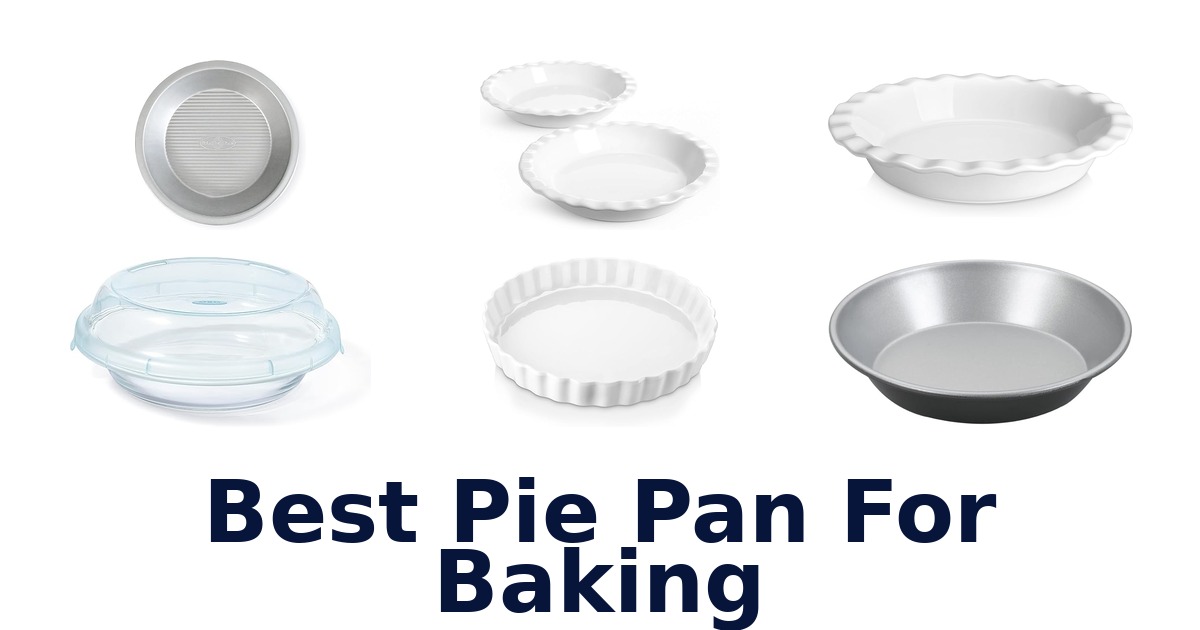 best pie pan for baking