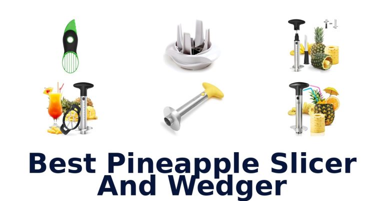 best pineapple slicer and wedger