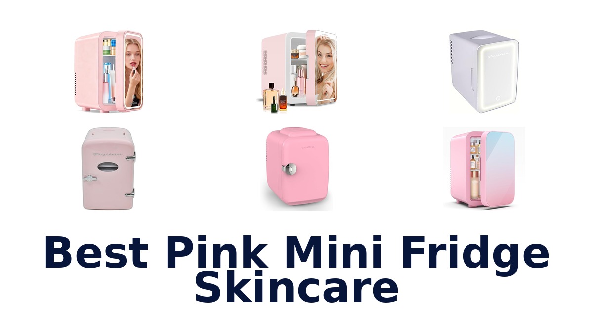 best pink mini fridge skincare