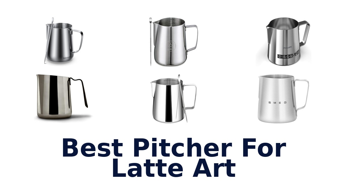 best pitcher for latte art