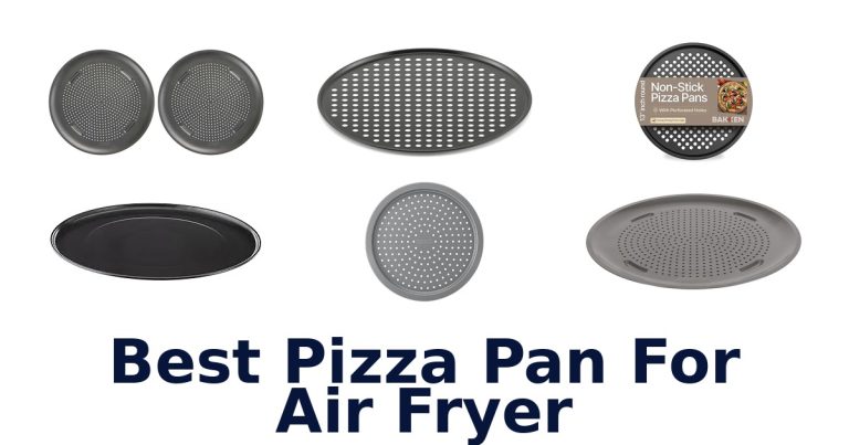 best pizza pan for air fryer