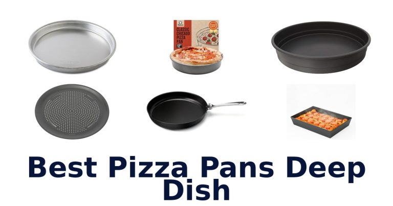 best pizza pans deep dish