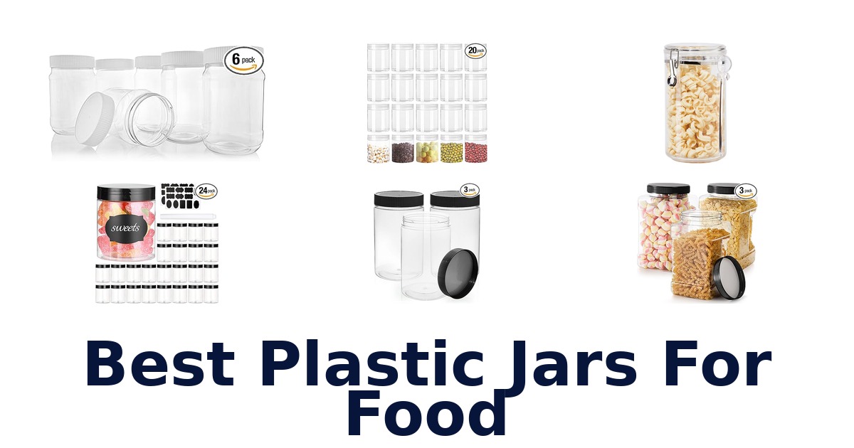 best plastic jars for food