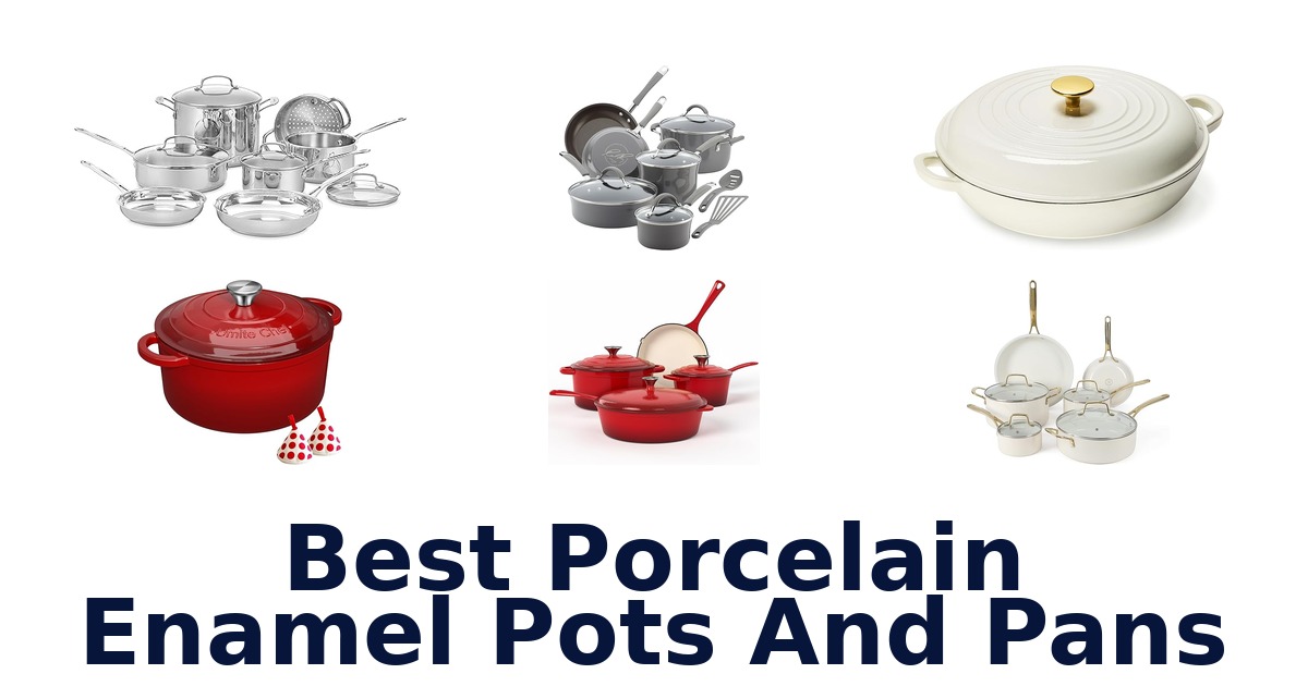 best porcelain enamel pots and pans