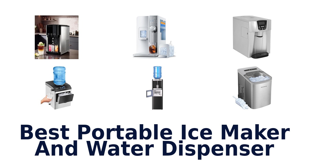 best portable ice maker and water dispenser