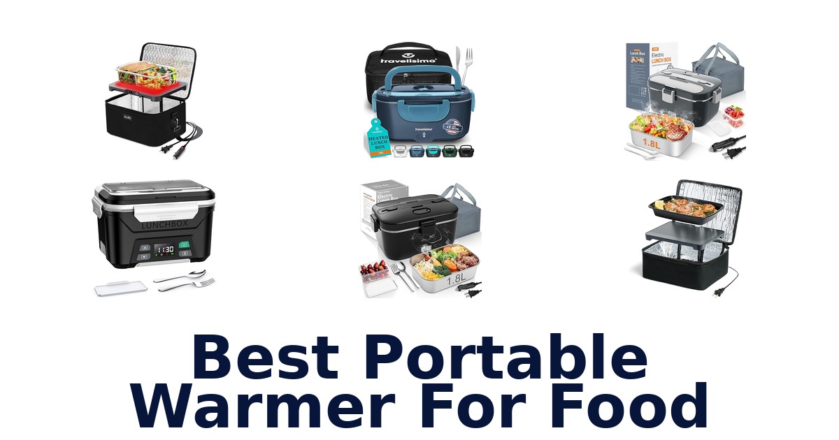best portable warmer for food