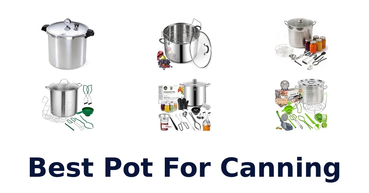 best pot for canning
