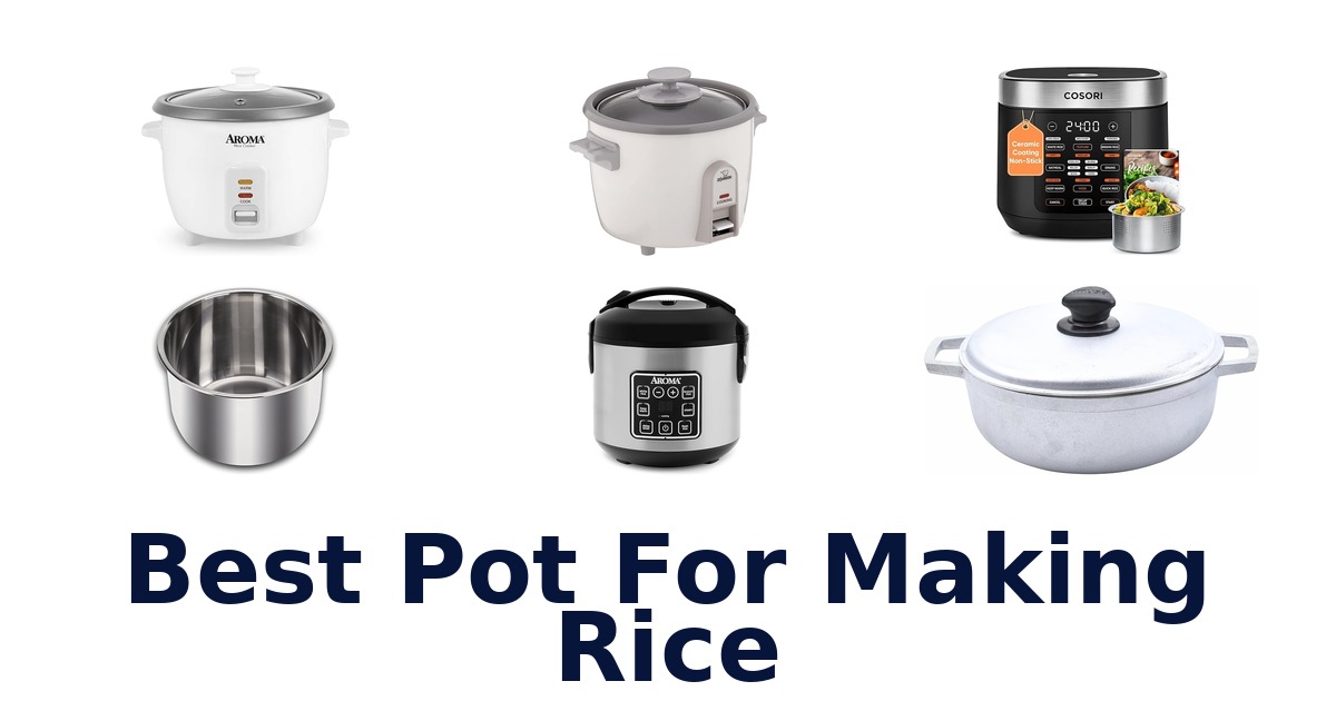 best pot for making rice