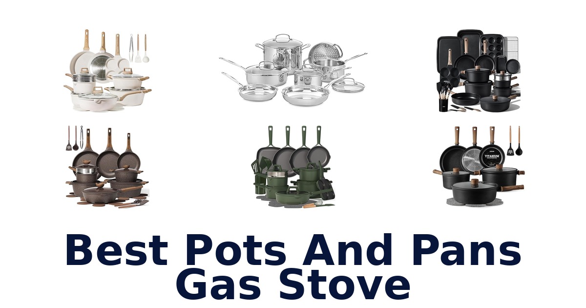 best pots and pans gas stove