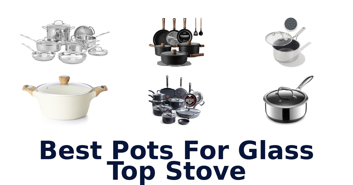 best pots for glass top stove