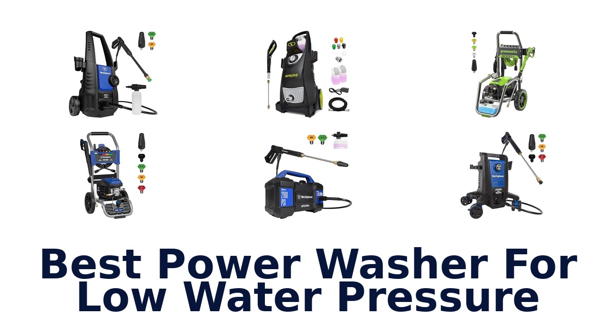best power washer for low water pressure