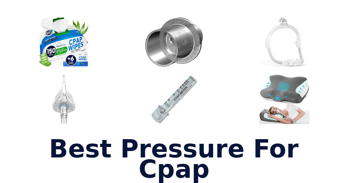 best pressure for cpap