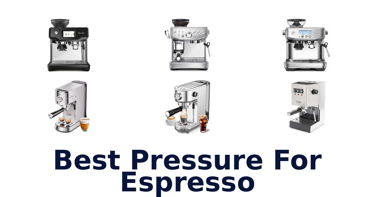 best pressure for espresso