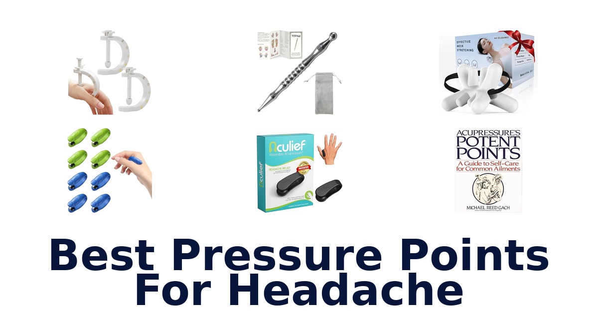 best pressure points for headache