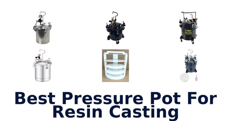 best pressure pot for resin casting